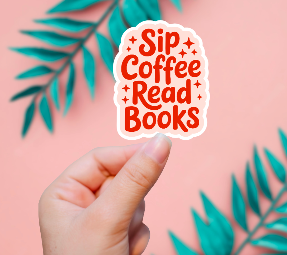 Sip Coffee Read Books Sticker