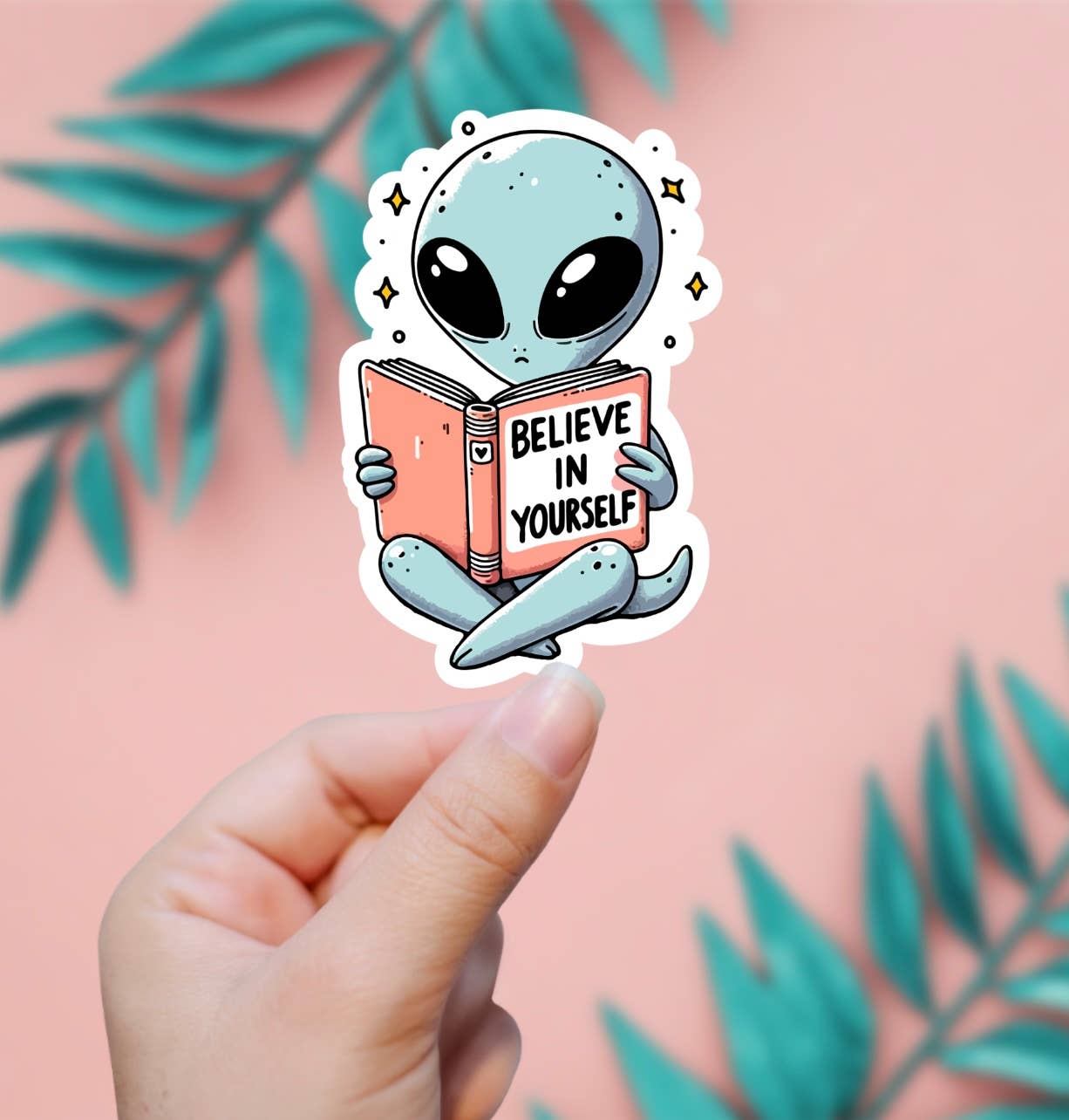Believe In Yourself Sticker