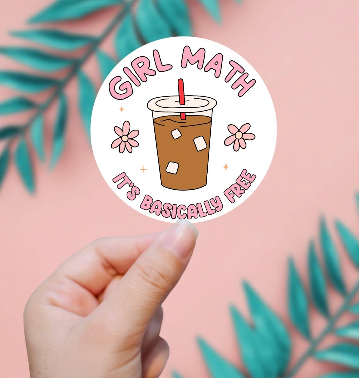 Girl Math, It's Basically Free Sticker