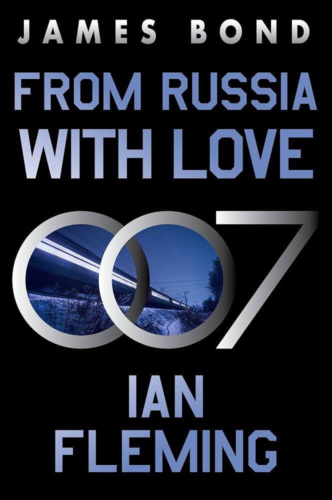 From Russia with Love: A James Bond Novel (James Bond, 5) cover image