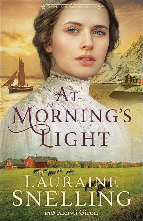 At Morning's Light: Christian Historical Fiction with Romance Set on the Frontier of Midwestern America (Home to Green Creek) cover image