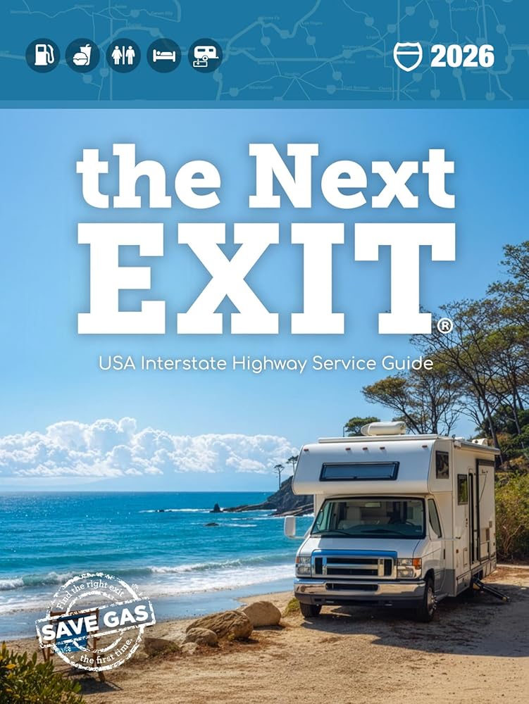 The Next Exit 2026: USA Interstate Highway Service Guide cover image