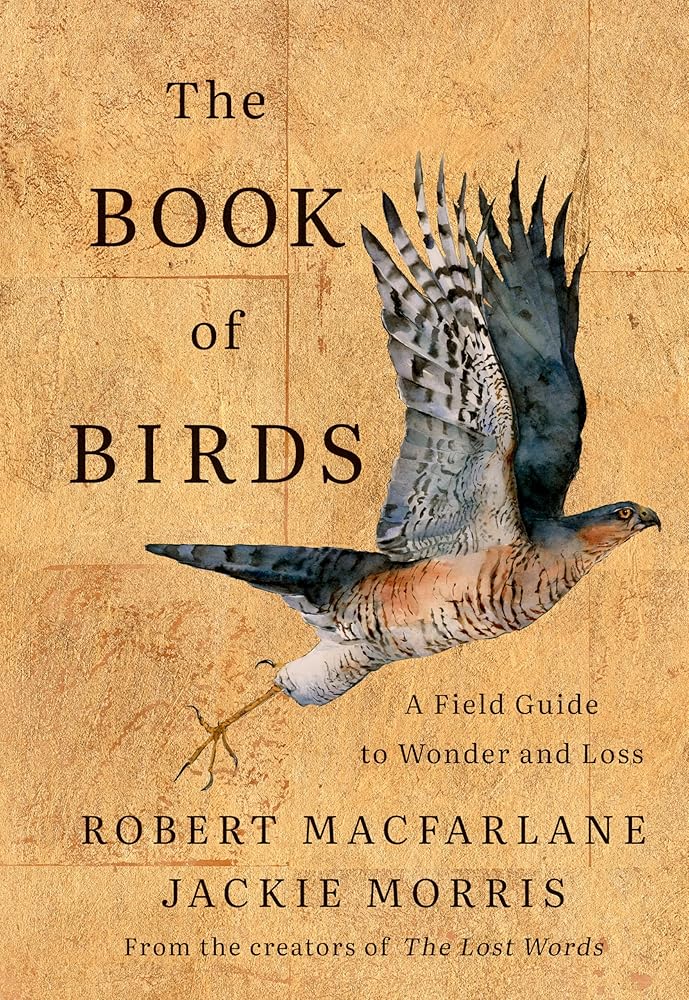 The Book of Birds: A Field Guide to Wonder and Loss cover image