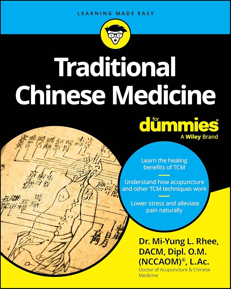 Traditional Chinese Medicine For Dummies (For Dummies (Health & Fitness)) cover image