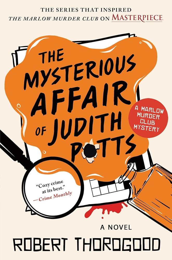 The Mysterious Affair of Judith Potts: A Novel (The Marlow Murder Club, 5) cover image