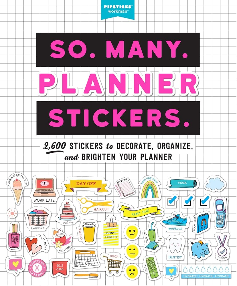 So. Many. Planner Stickers.: 2,600 Stickers to Decorate, Organize, and Brighten Your Planner (So. Many. Stickers.) cover image