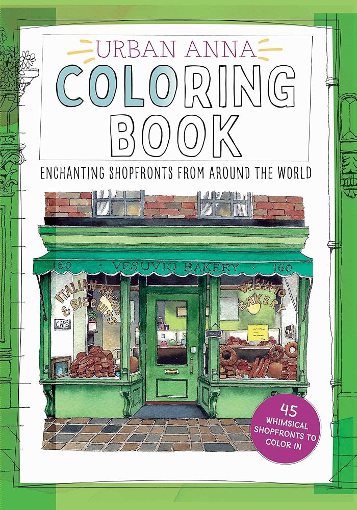 Urban Anna Coloring Book: Enchanting Shopfronts from Around the World (Volume 1) cover image
