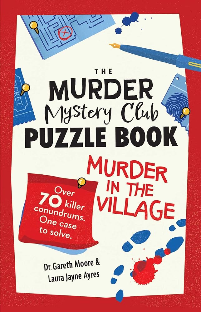 The Murder Mystery Club Puzzle Book: Murder in the Village cover image