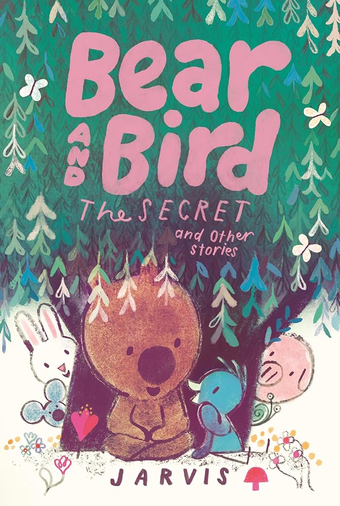 Bear and Bird: The Secret and Other Stories cover image