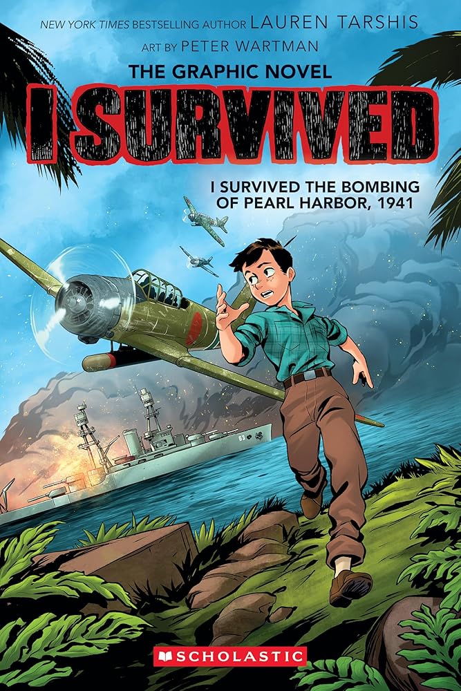 I Survived the Bombing of Pearl Harbor, 1941 (I Survived Graphic Novel #14) cover image