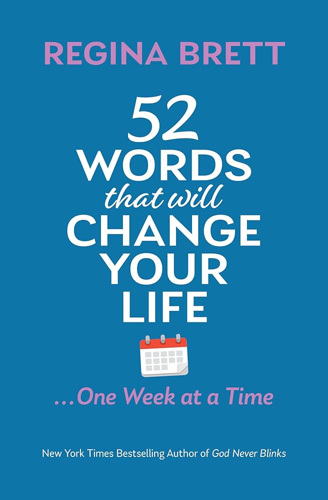 52 Words That Will Change Your Life … One Week at a Time cover image