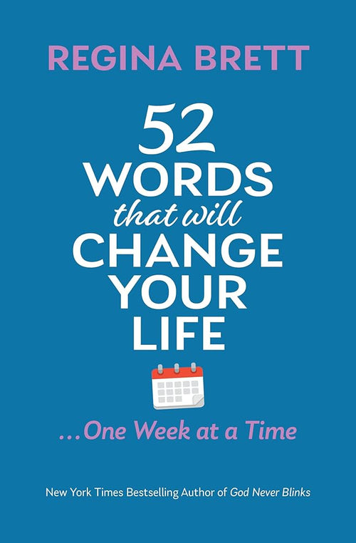 52 Words That Will Change Your Life … One Week at a Time cover image