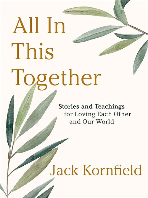 All in This Together: Stories and Teachings for Loving Each Other and Our World cover image