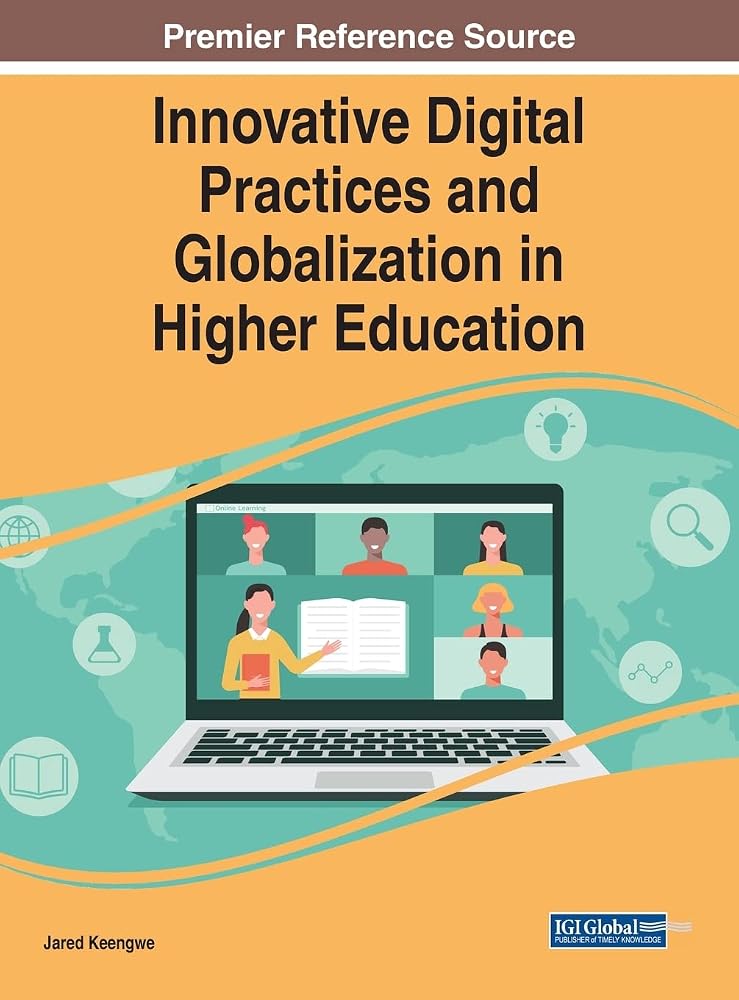 Innovative Digital Practices and Globalization in Higher Education cover image