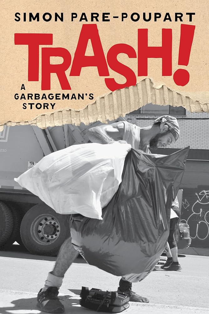 Trash!: A Garbageman's Story cover image