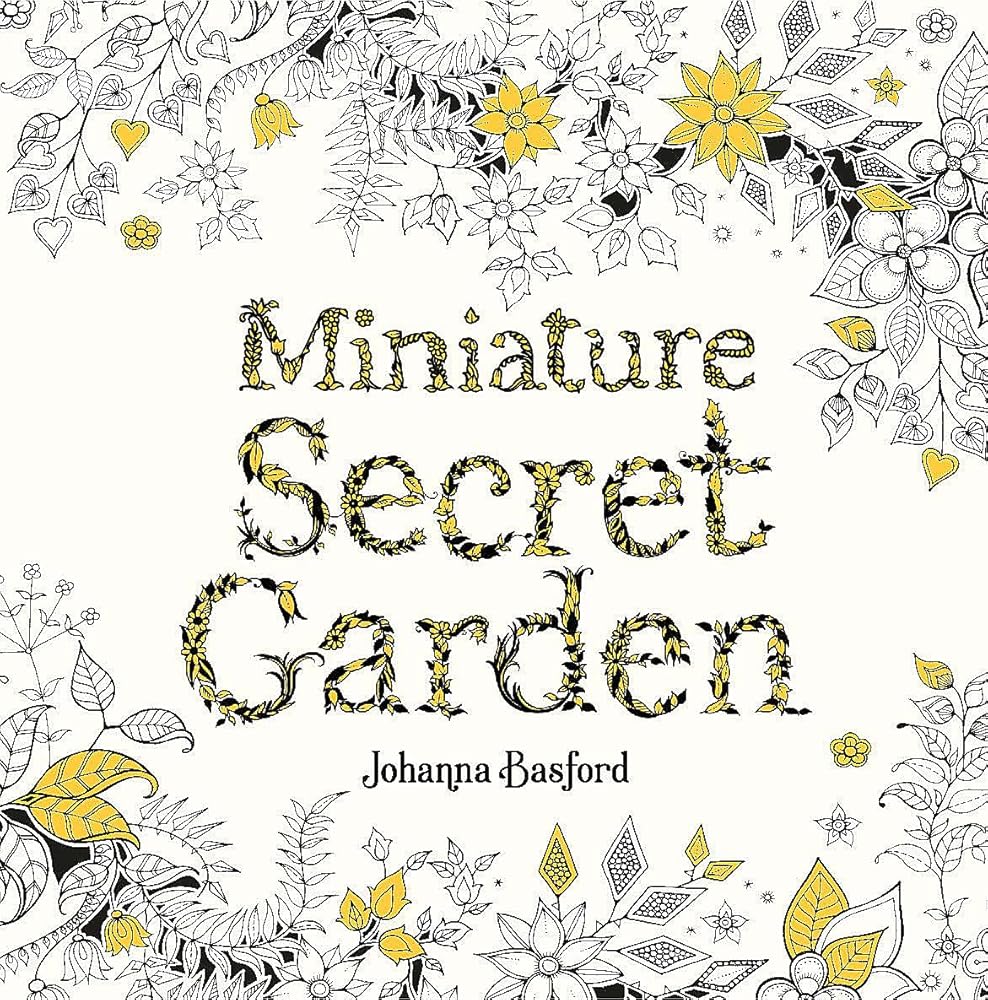 Miniature Secret Garden: A pocket-sized coloring book for adults cover image