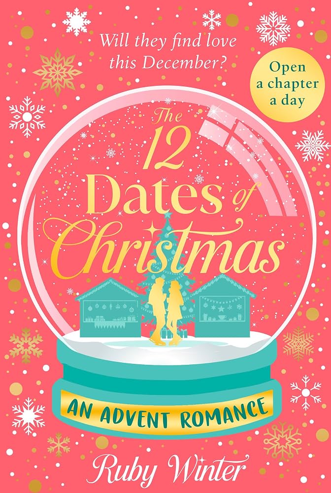 The 12 Dates of Christmas: An advent calendar romance cover image
