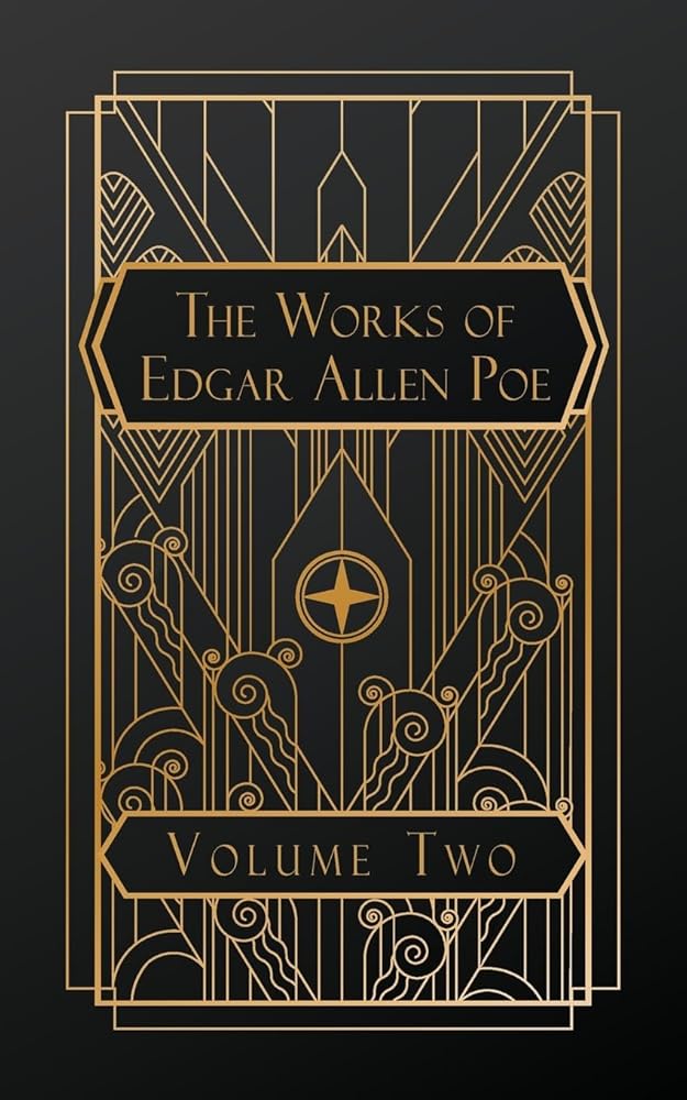 The Works of Edgar Allen Poe: Volume Two cover image