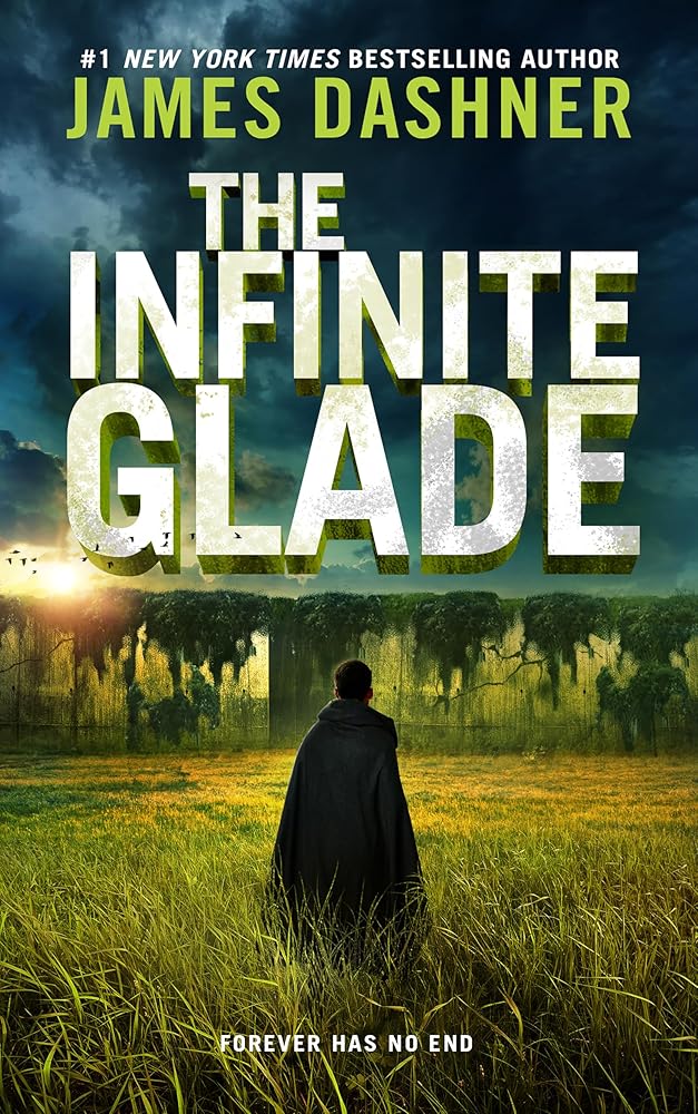 The Infinite Glade (The Maze Cutter) cover image