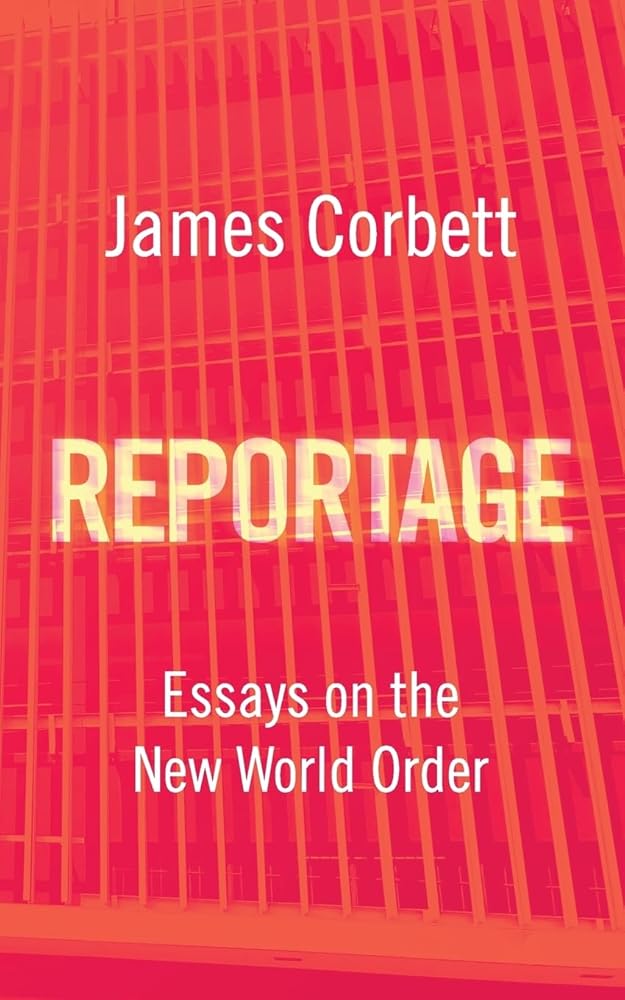 Reportage: Essays on the New World Order cover image