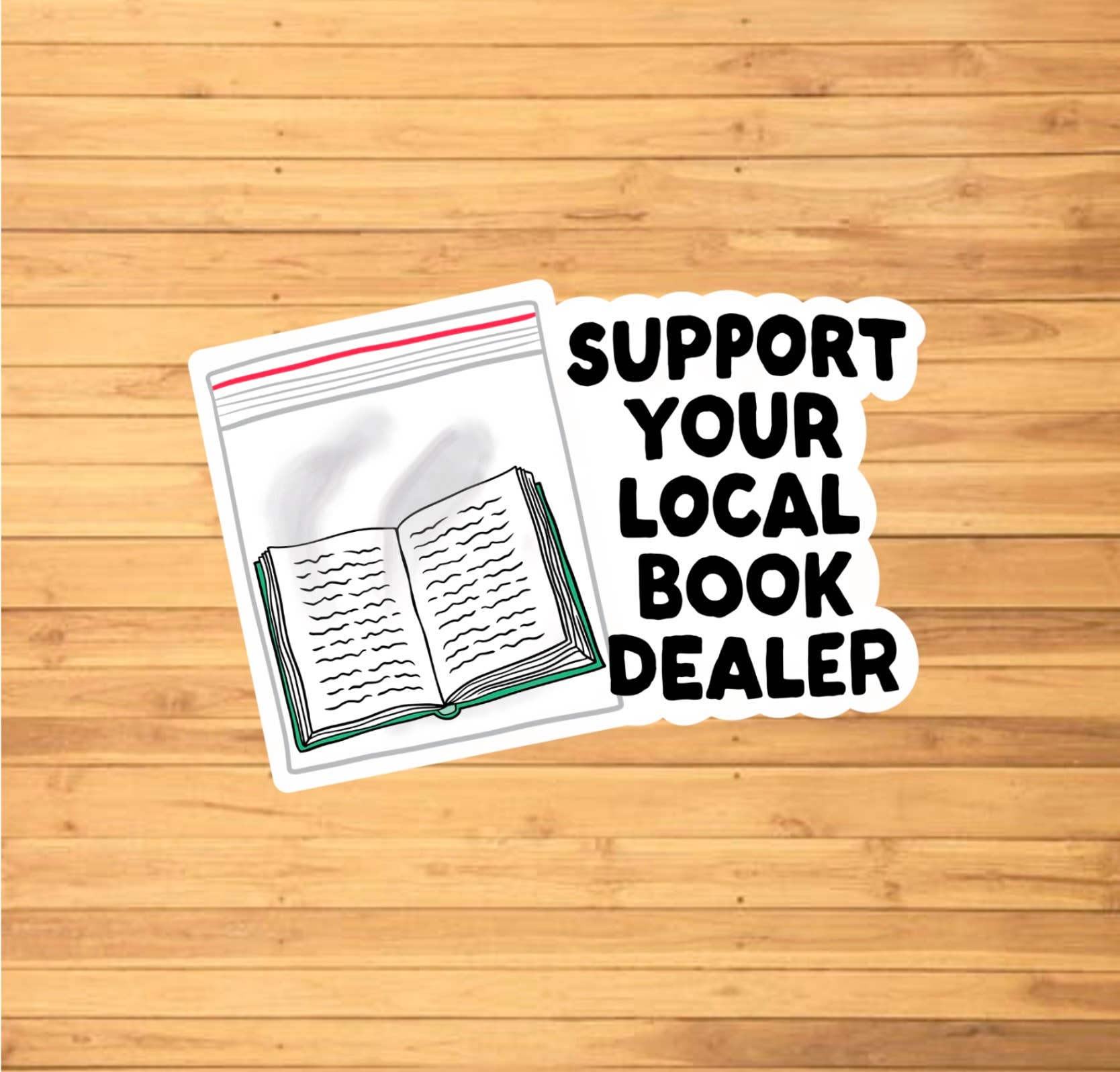 Support Your Local Book Dealer Sticker
