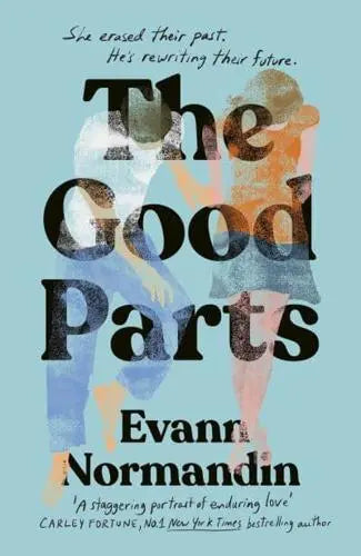 The Good Parts: A Novel